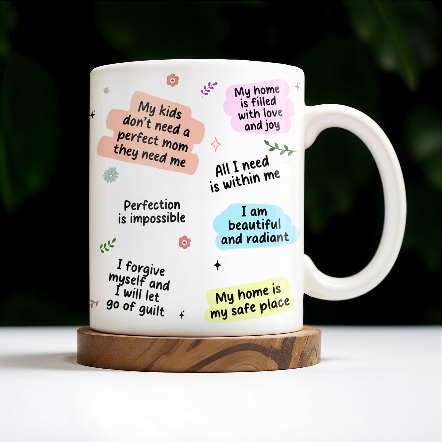Mom's Self Love Mug With Inspiring Quotes And Floral Design