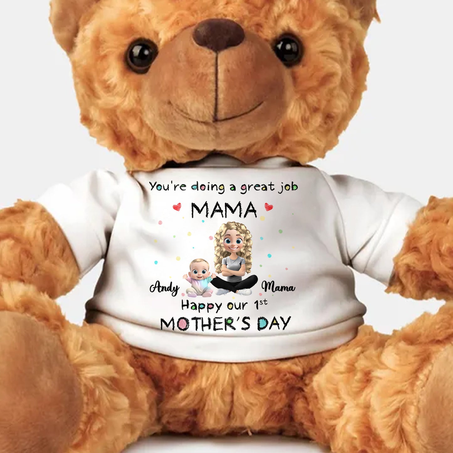 You're Doing A Great Job Mama, Happy Our 1st Mother's Day, Baby And Young Girl