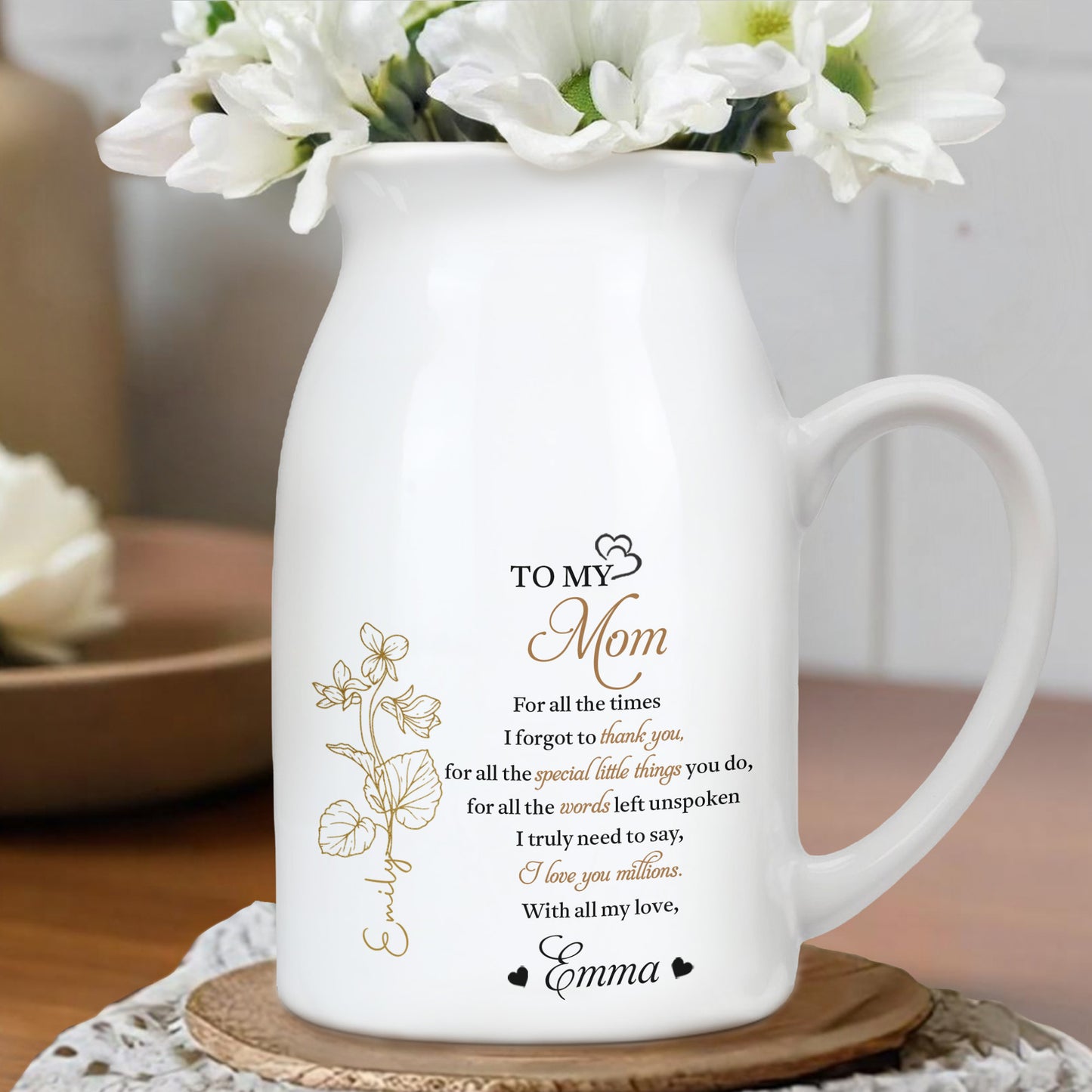 To My Mom, For All The Times, Flowers