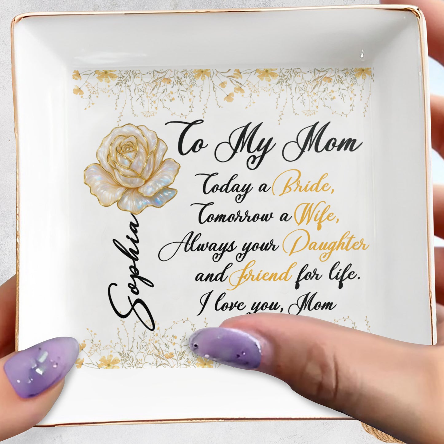 To My Mom, Always Your Daughter, Rose And Flowers