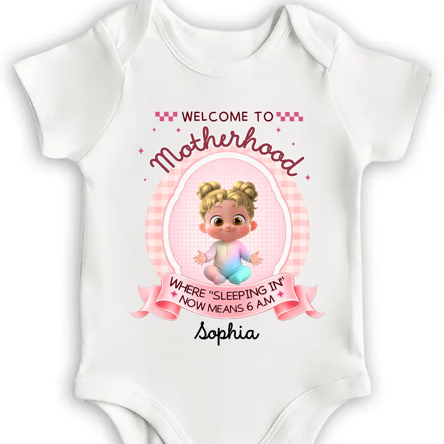 Welcome To Motherhood Sleeping In Now Means 6 AM Cute Baby Girl - Personalized Custom Baby Onesie - MOM188_ONES