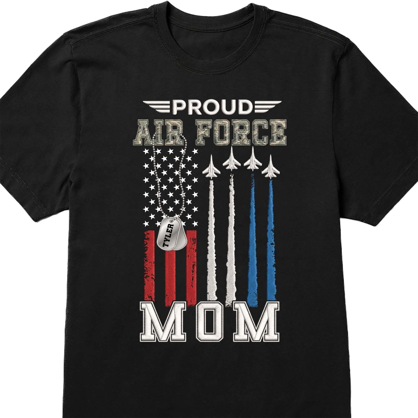 Proud Air Force Mom American Flag Jets Dog Tag Design - Personalized Custom Unisex T-shirt, Hoodie - MOM304_BBAS