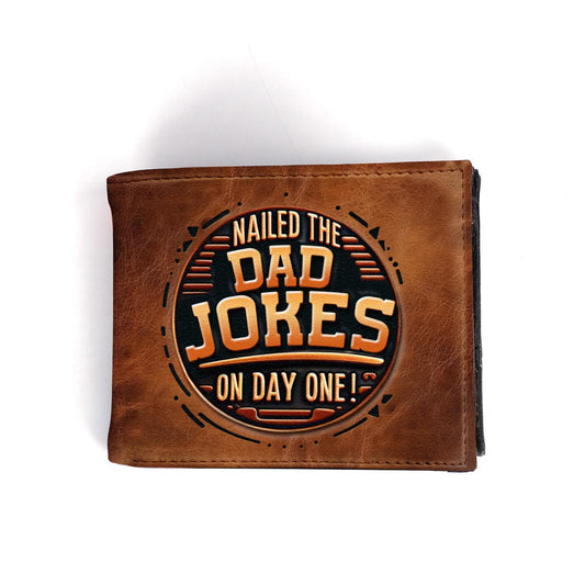 Nailed The Dad Jokes On Day One - Men's Leather Wallet - MW11