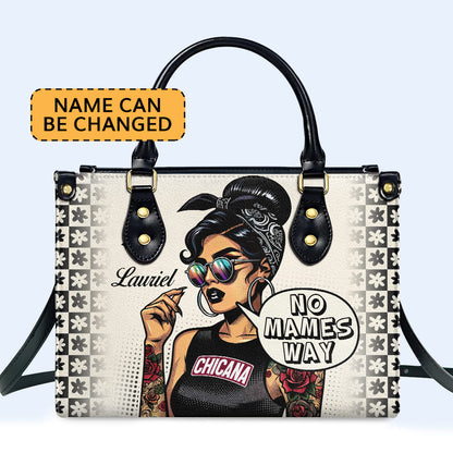No Mames Way - Personalized Leather Handbag - MX15