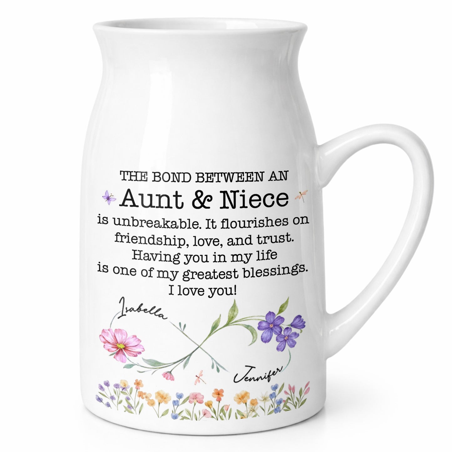 The Bond Between An Aunt & Niece, Flowers Design - Personalized Ceramic Flower Vase - NCE022_CEV