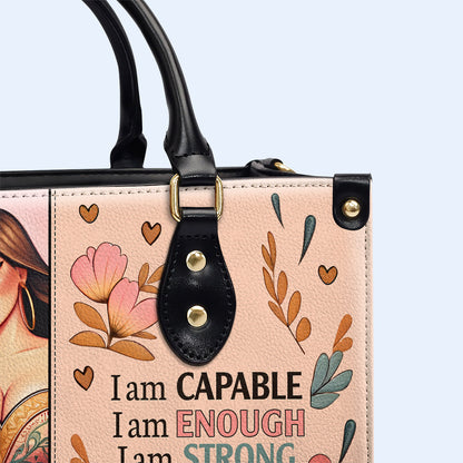 I Am Capable - Personalized Leather Handbag - PG01