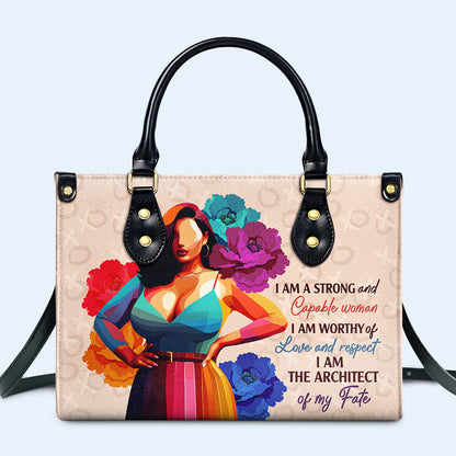 I Am Strong And Capable Woman - Personalized Leather Handbag - PG04