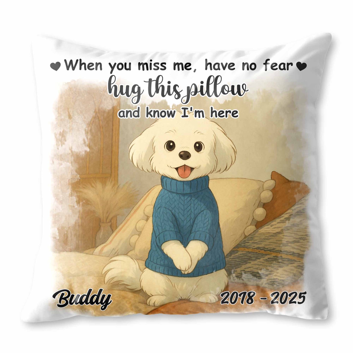 When You Miss Me Hug This Pillow Dog Design
