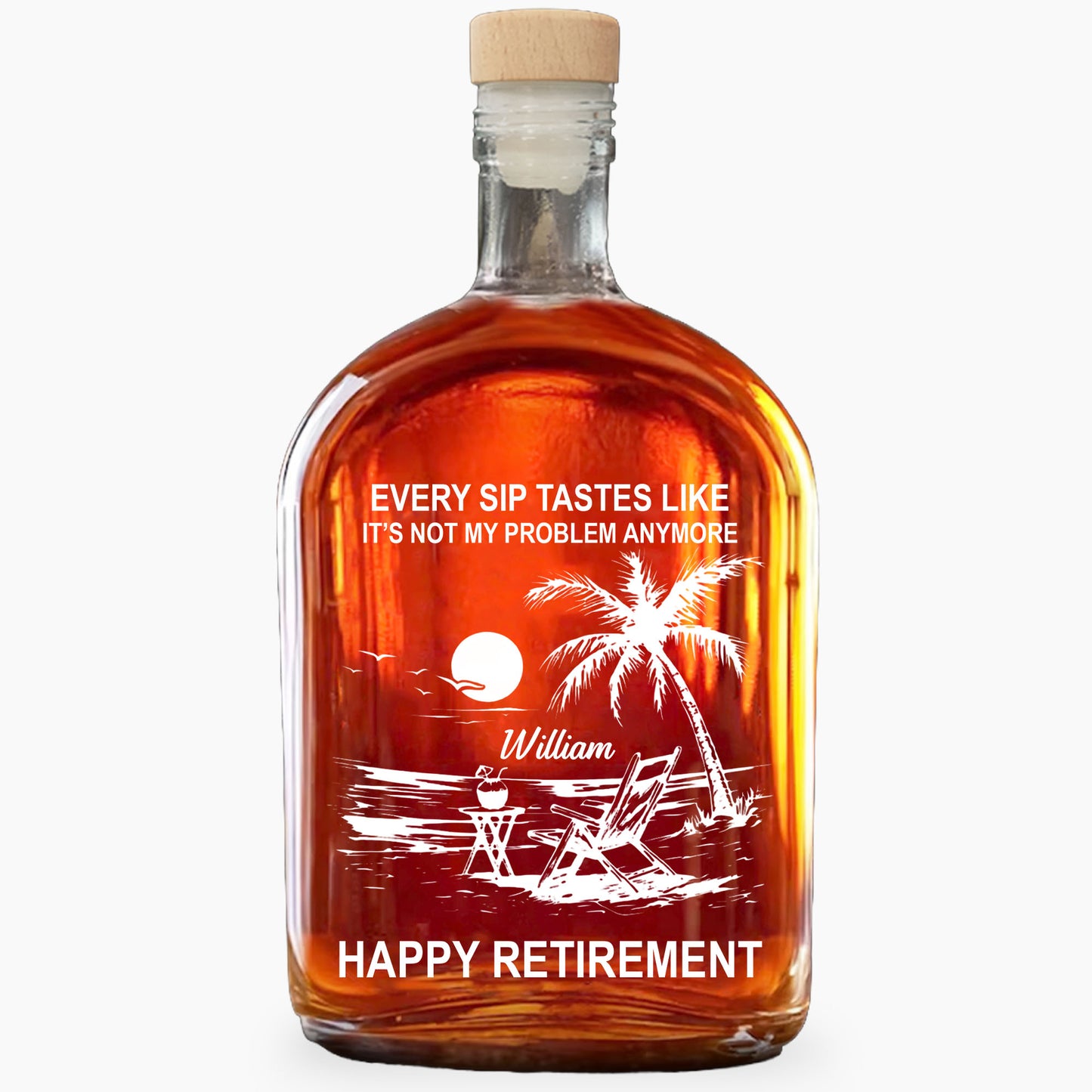 Every Sip Tastes Like Not My Problem Anymore Palm Tree Happy Retirement