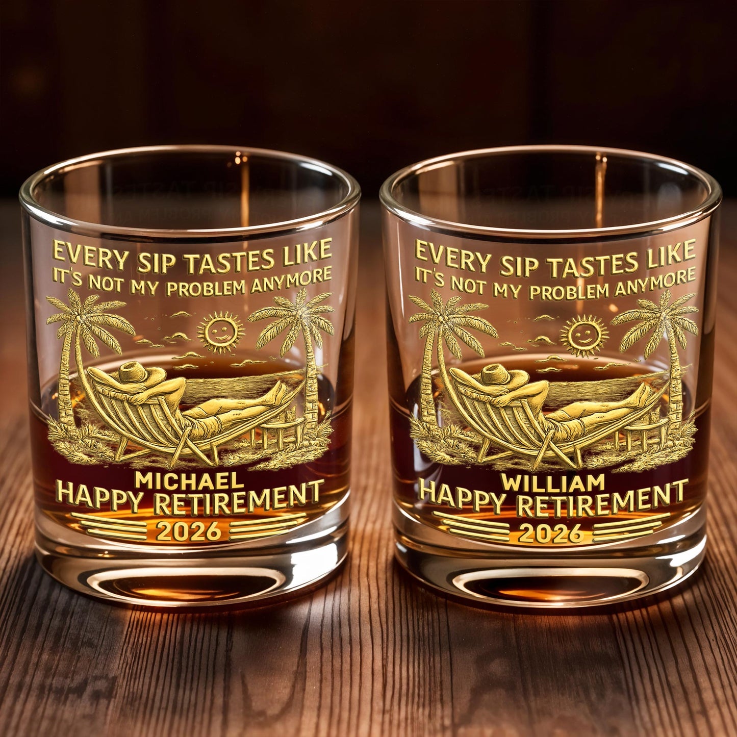 Every Sip Tastes Like It's Not My Problem - Personalized Custom Whiskey Glass - RETIRE026_RWG