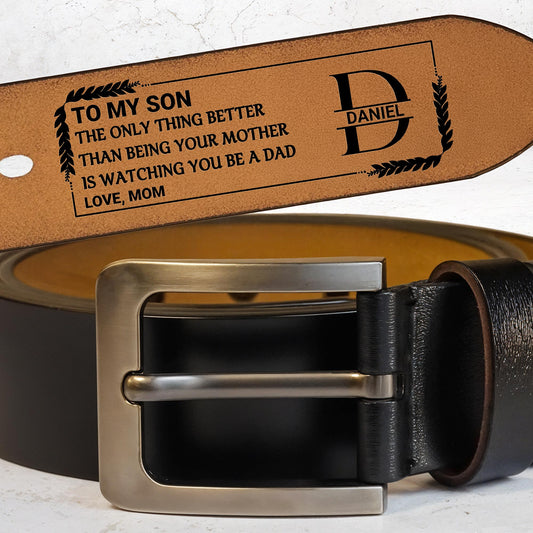 To My Son The Only Thing Better Than Being Your Mother, Leaves