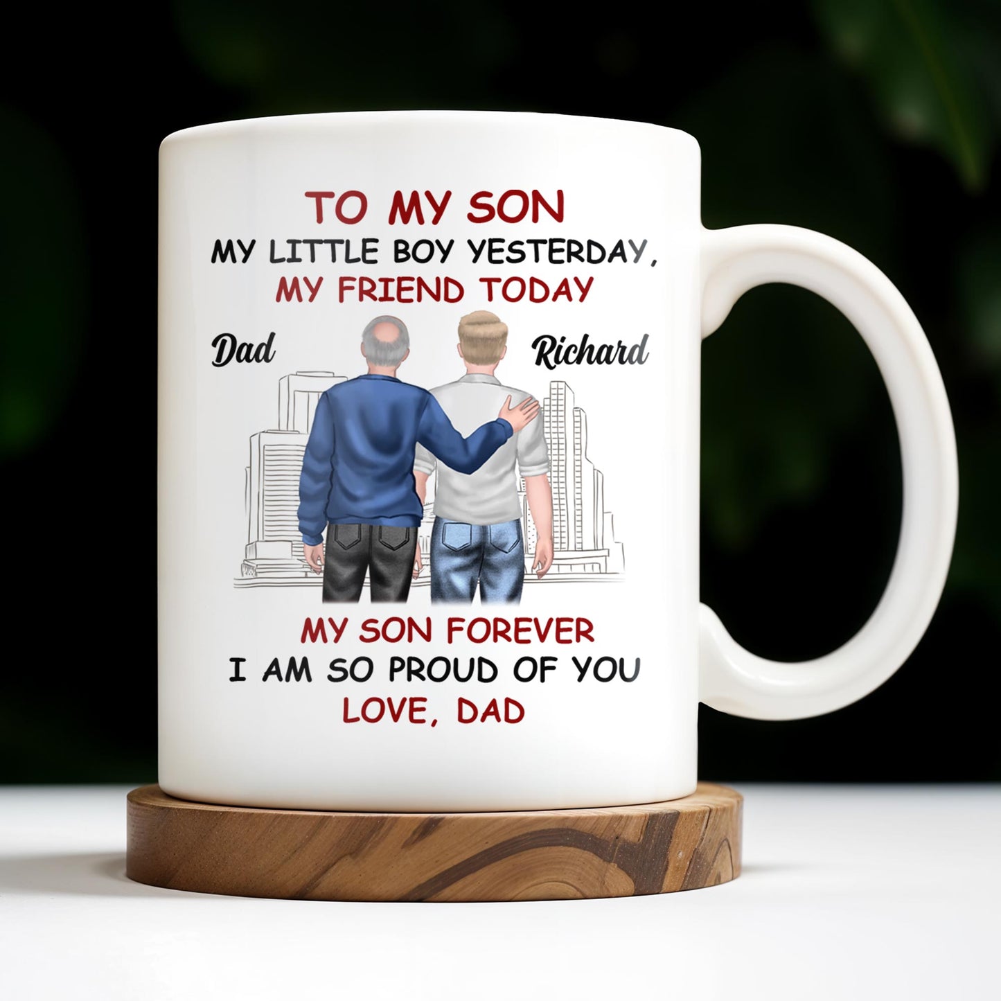 To My Son My Little Boy Yesterday, My Friend Today, Father And Son, Cityscape