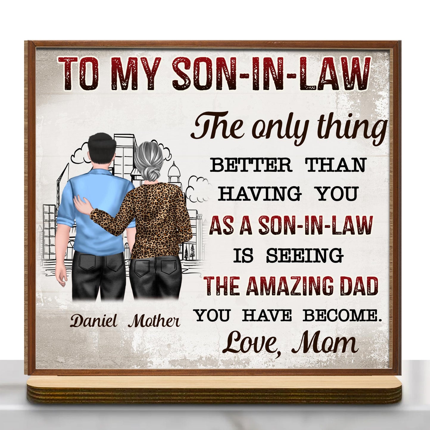 To My Son-In-Law The Only Thing Better Than Having You, Cityscape and Two People