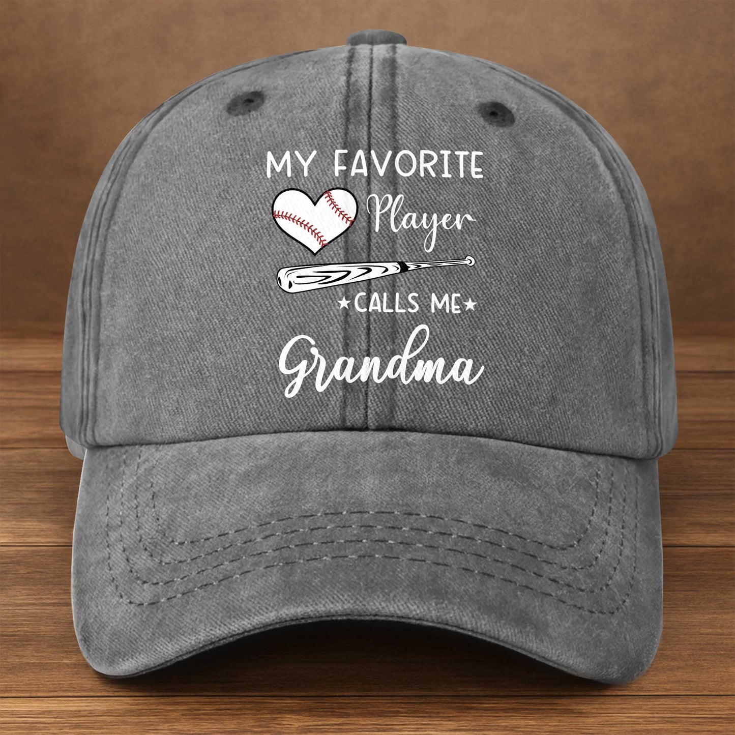 My Favorite Player Calls Me Grandma Baseball Cap