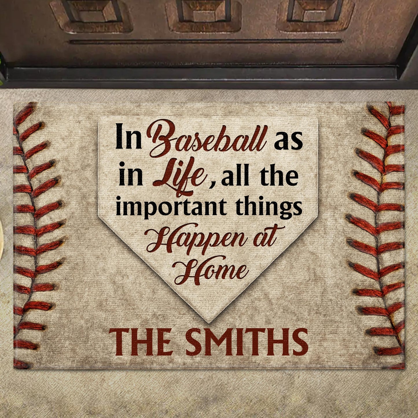 In Baseball As In Life All The Important Things Happen At Home