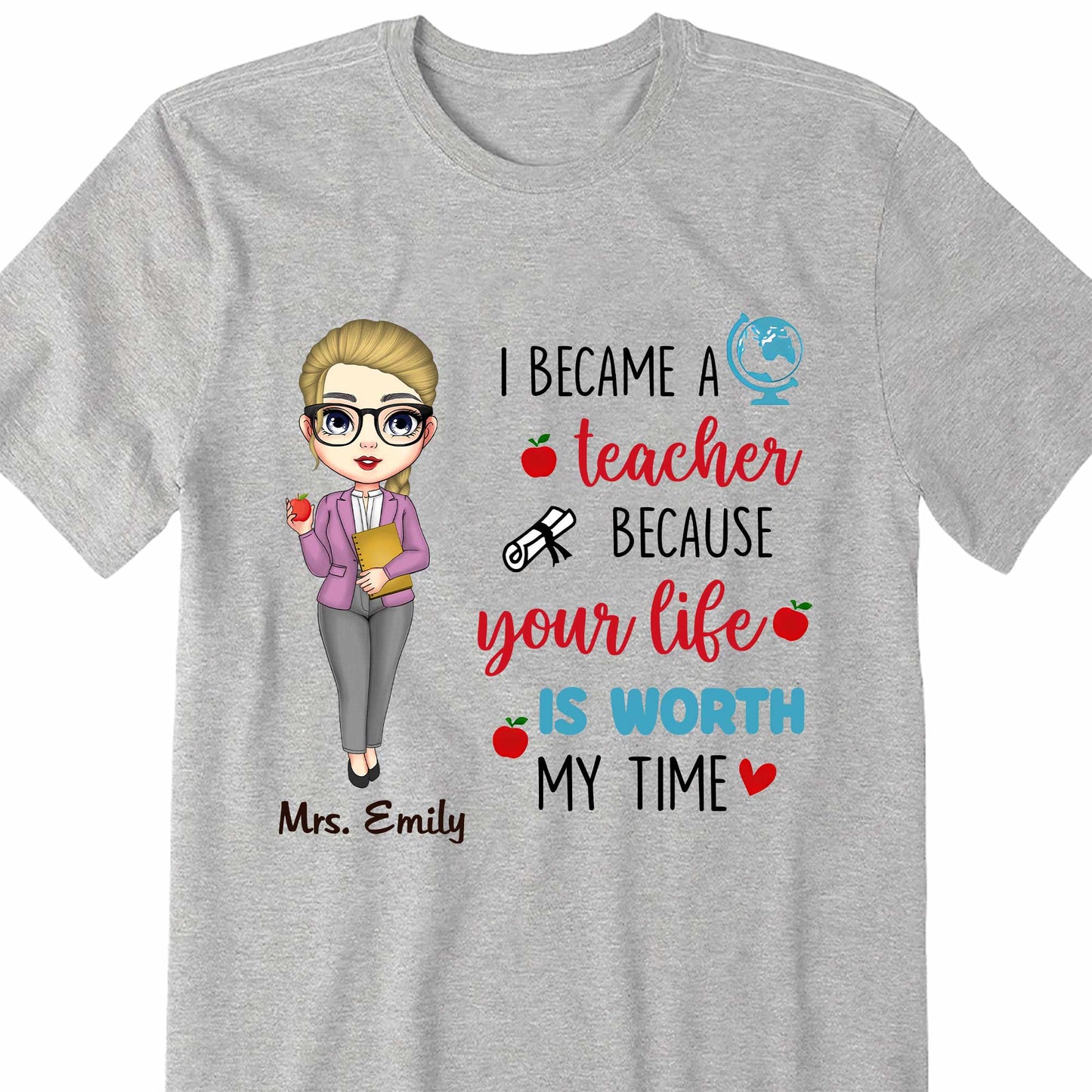 I Became A Teacher Because Your Life Is Worth My Time