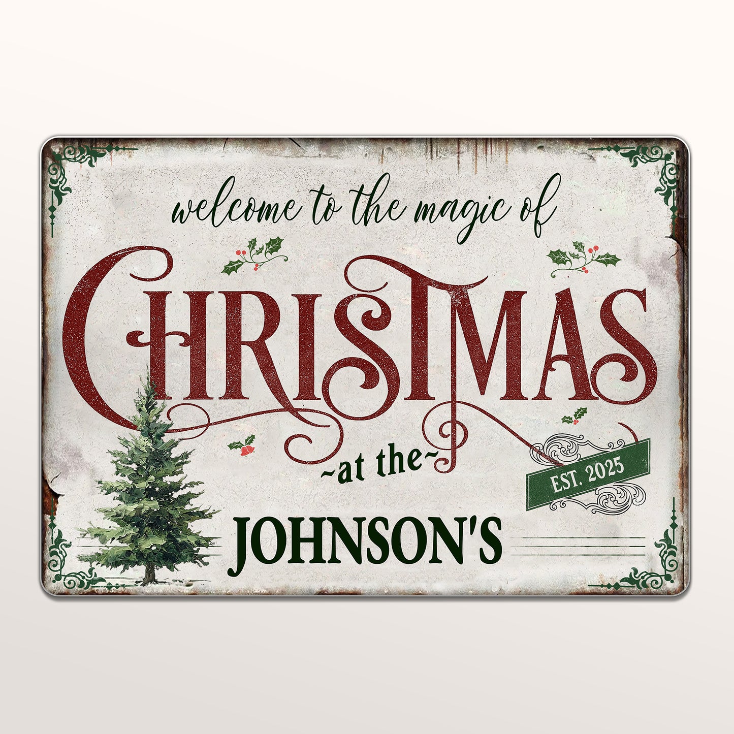 Welcome To The Magic Of Christmas, Festive Home Decor