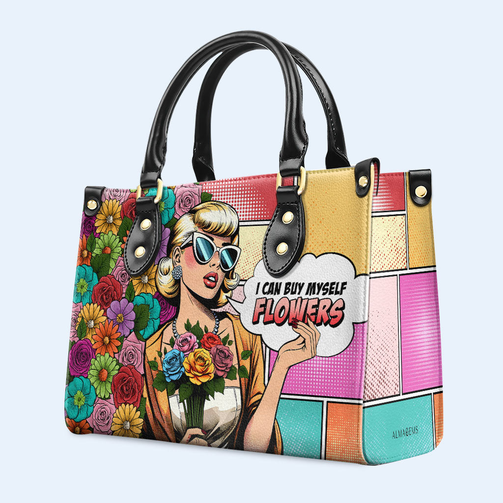 I Can Buy Myself Flowers - Bespoke Leather Handbag - buyf03