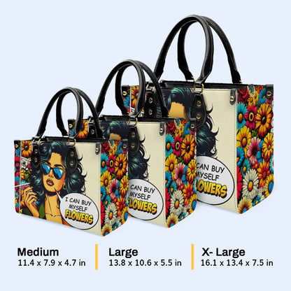 I Can Buy Myself Flowers - Bespoke Leather Handbag - buyf04