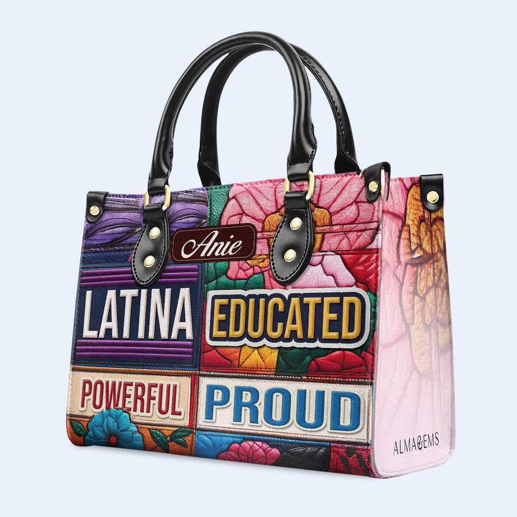 Educated Powerful Proud - Personalized Leather Handbag - HG29