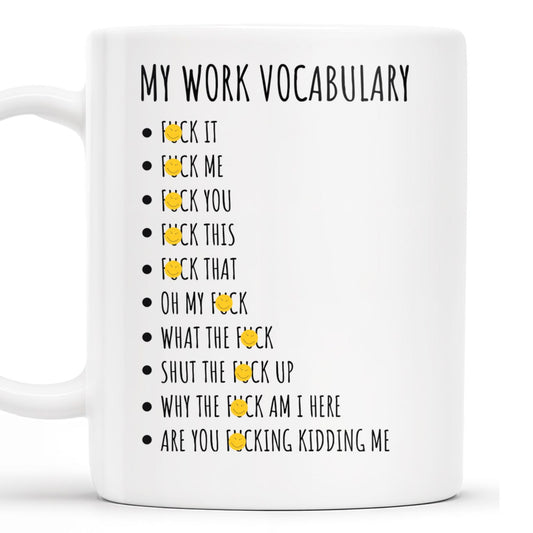 My Work Vocabulary Playfully Censored Coffee Mug - Personalized Custom Coffee Mug - COL029_MG