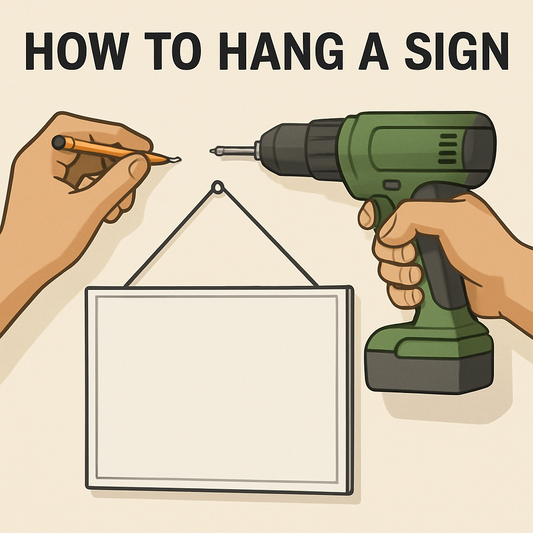 Hang it with Heart: A Guide on How to Hang a Sign
