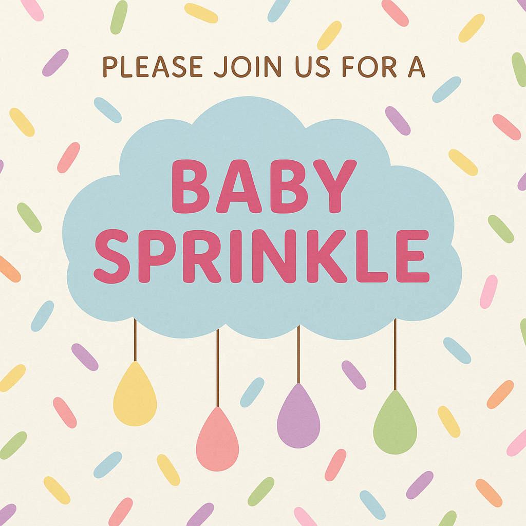 Not a Shower, a Sprinkle! A Guide to What a Baby Sprinkle Is (& The Pe ...