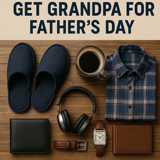 For the Best Grandpa Ever: What to Get Your Grandpa for Father's Day
