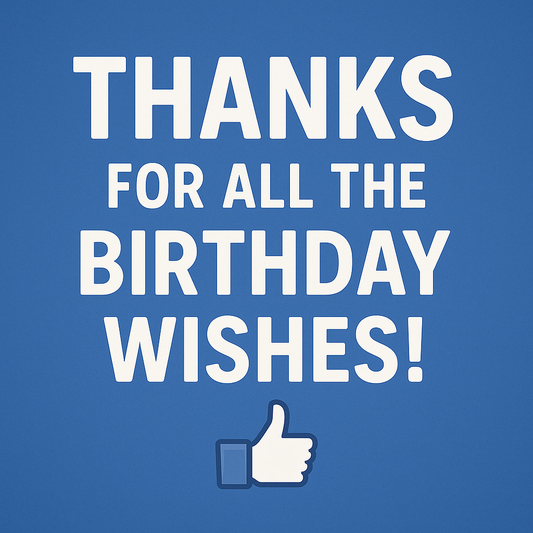 More Than Just "Thanks!": A Guide on How to Reply to All Birthday Wishes on Facebook