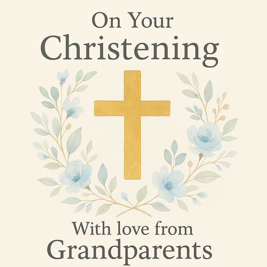 What to Write in a Christening Card from Grandparents: Heartfelt Messages & Blessings