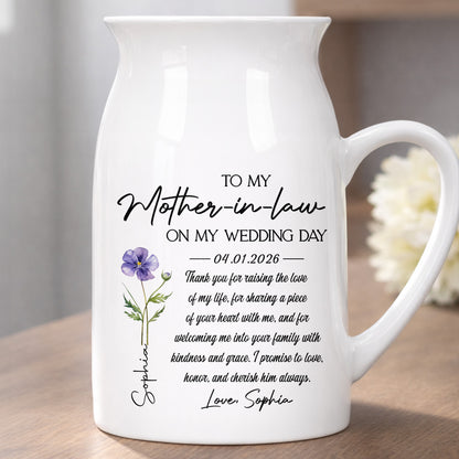 To My Mother In Law On My Wedding Day Custom Birth Month Flowers - Personalized Ceramic Flower Vase - MOLA010_CEV