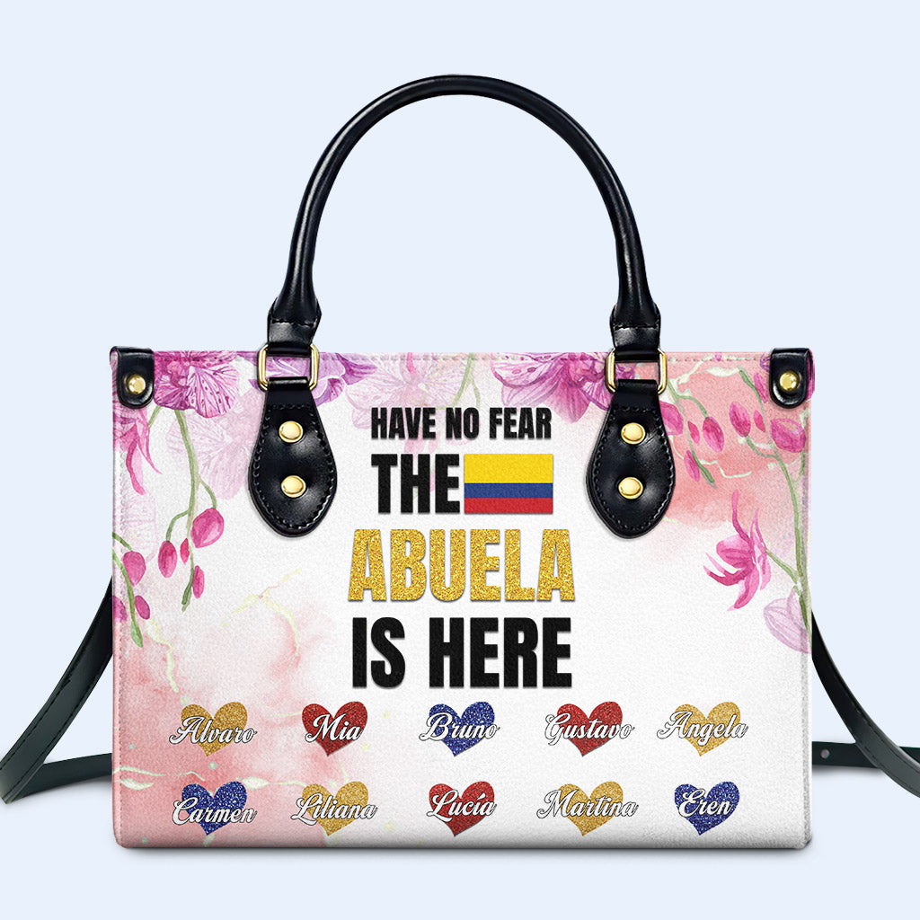 Have No Fear The Abuela Is Here - Personalized Custom Leather Handbag - HS051_HB