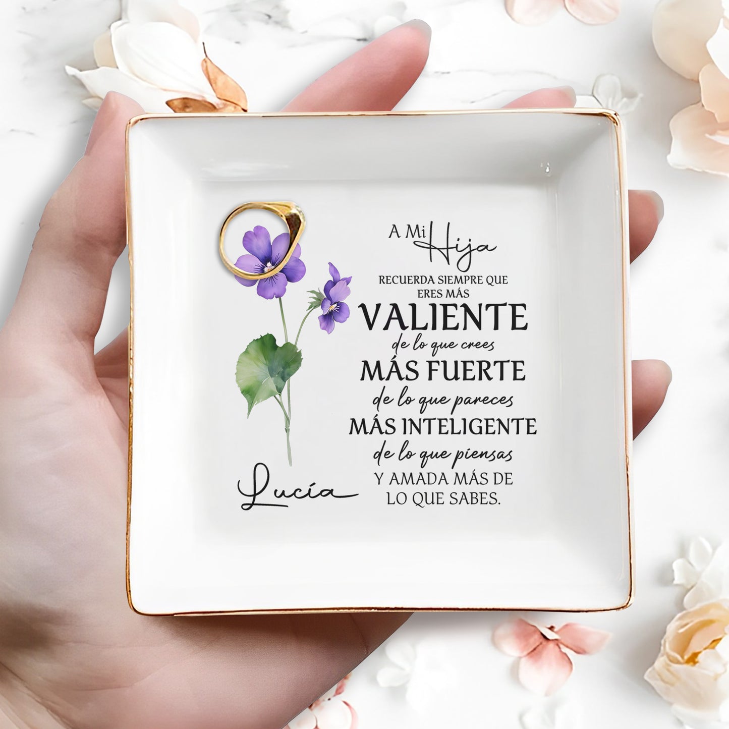 A Mi Hija, Recuerda Siempre Que Rres Más Valiente De Lo Que Crees - Personalized Custom Jewelry Dish - FM055_SCRD