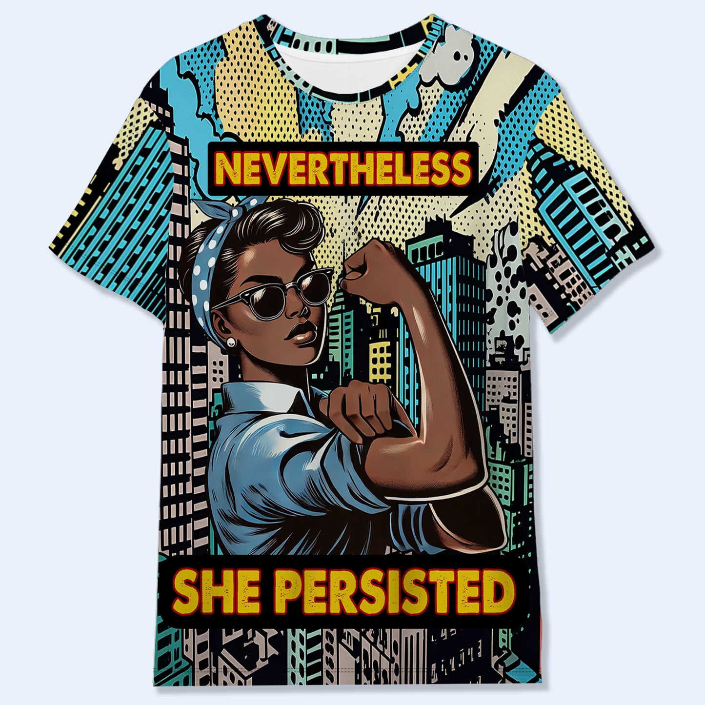 Sin embargo, ella persistió: camiseta unisex personalizada con estampado completo - DG023_3T