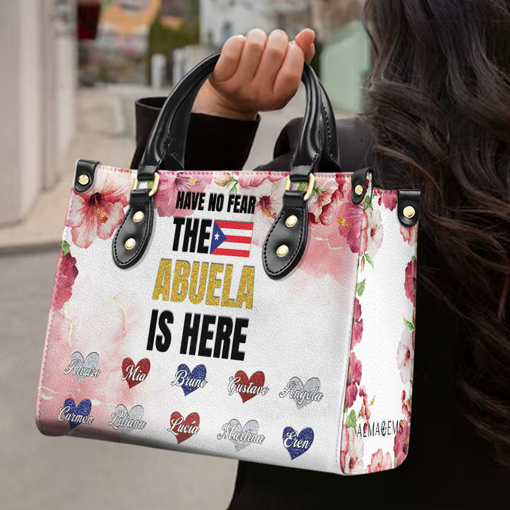 Have No Fear The Abuela Is Here - Personalized Custom Leather Handbag - HS051_HB