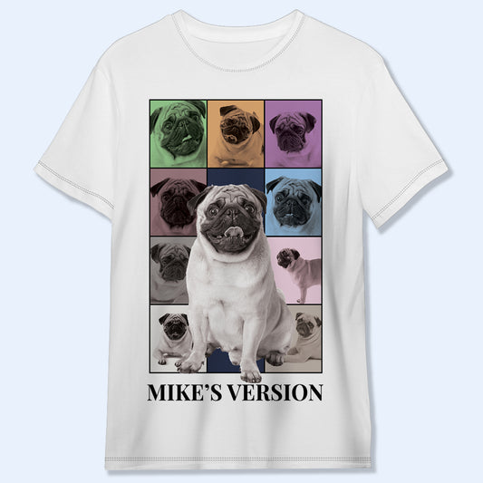 Dog's Version - Personalized Custom Unisex All-Over Printed T-Shirt - PET002_3T