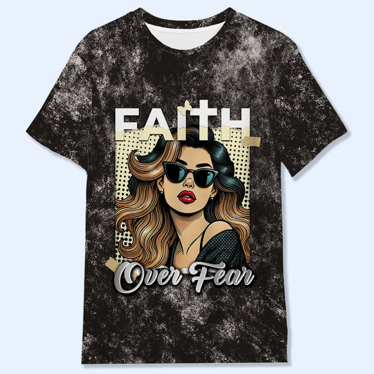 FAITH OVER FEAR - Personalized Custom Unisex All-Over Printed T-Shirt - QCUS013_3T