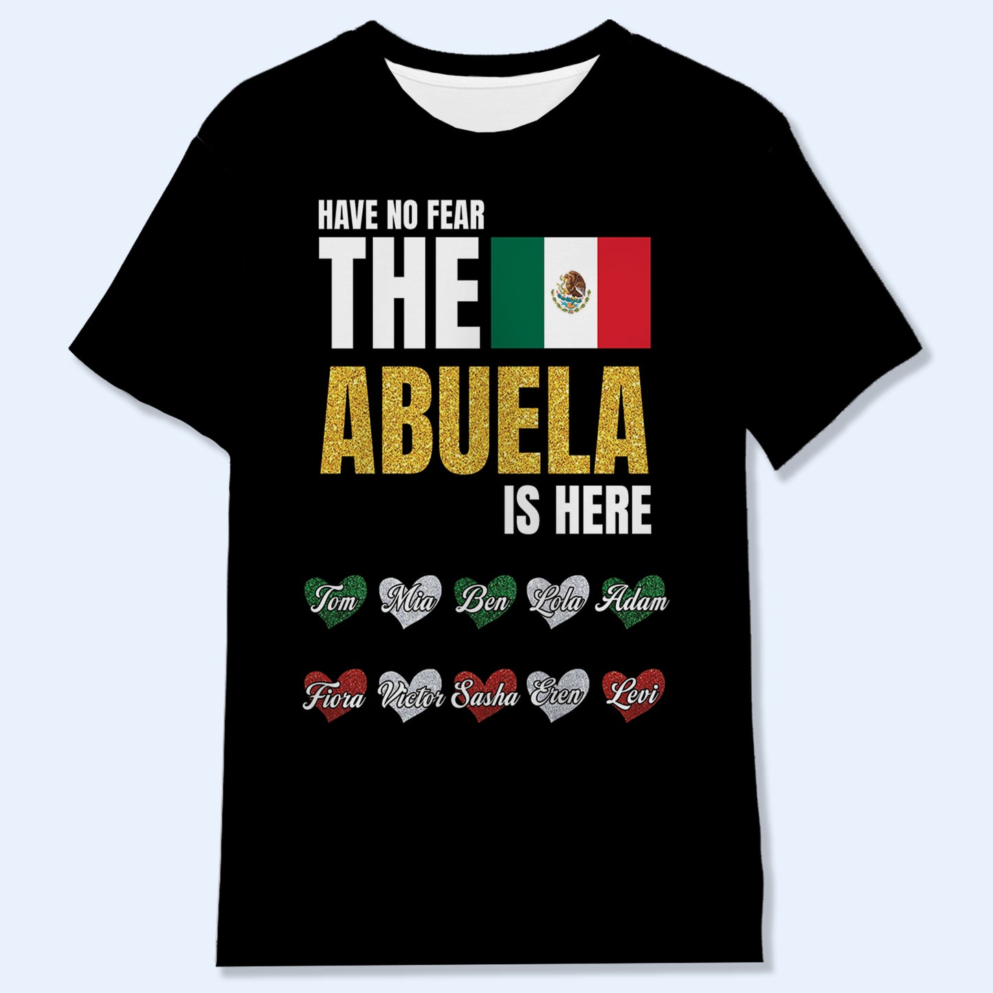 No temas, la abuela está aquí: camiseta unisex personalizada con estampado completo - HS051_3T