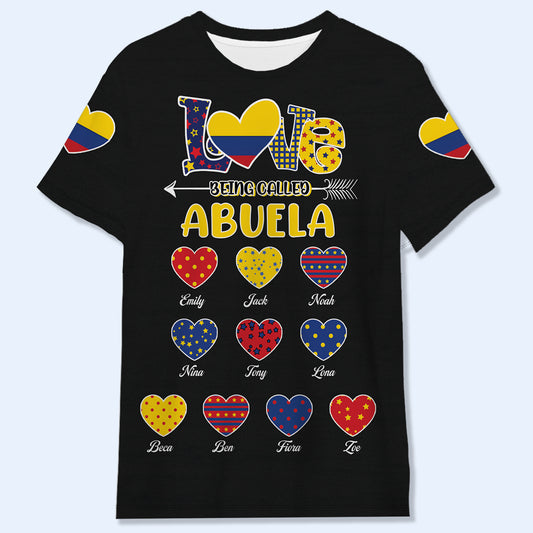 Love Being Called Abuela - Personalized Custom Unisex All-Over Printed T-Shirt - LA048_3T