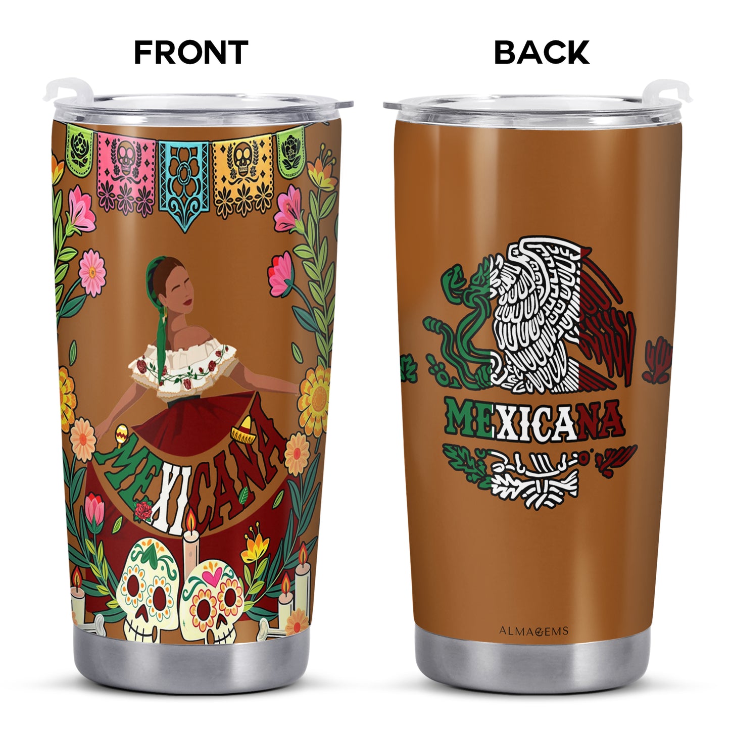 Mexicana - Personalized Custom Stainless Steel Tumbler 20oz 30oz - TB_MX10