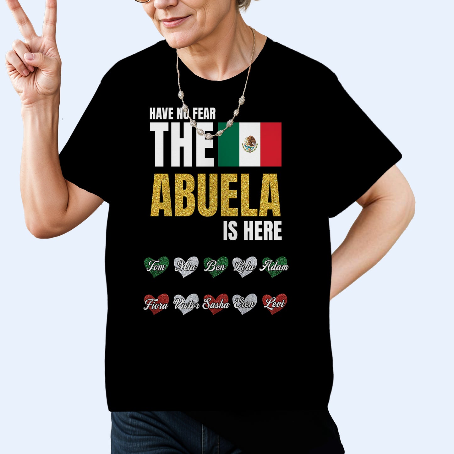 Have No Fear The Abuela Is Here - Personalized Custom Unisex All-Over Printed T-Shirt - HS051_3T