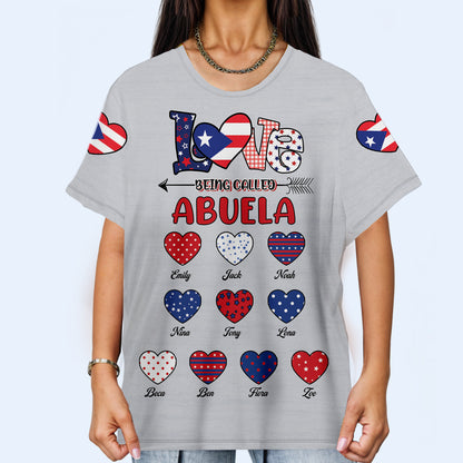 Love Being Called Abuela - Personalized Custom Unisex All-Over Printed T-Shirt - LA049_3T