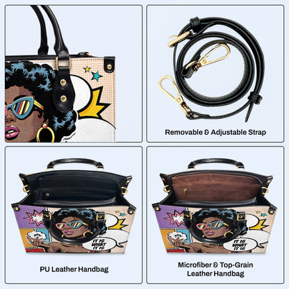 It Is What It Is - Bespoke Leather Handbag - ITIS02