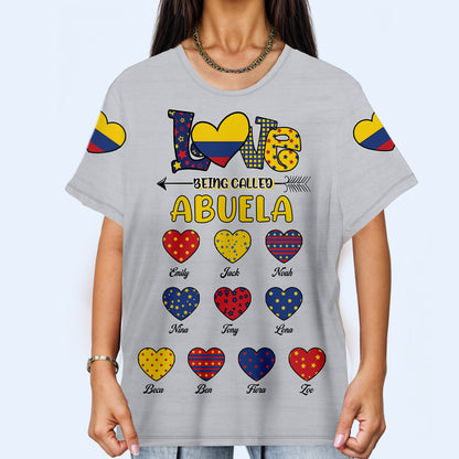 Love Being Called Abuela - Personalized Custom Unisex All-Over Printed T-Shirt - LA050_3T