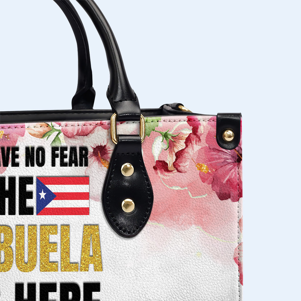 Have No Fear The Abuela Is Here - Personalized Custom Leather Handbag - HS051_HB