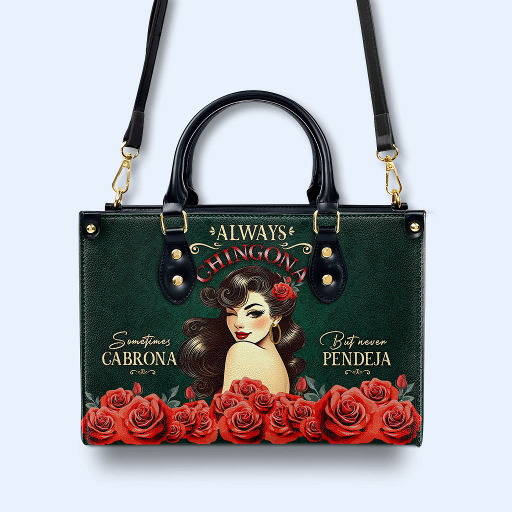 Always CHINGONA - Personalized Custom Leather Handbag - ME067_HB