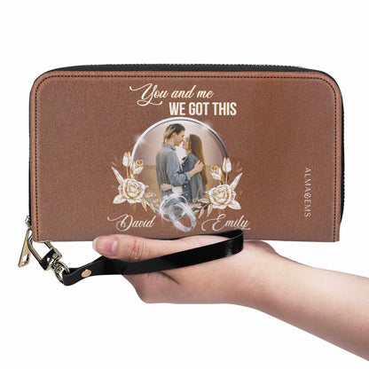 You And Me. We Got This - Women Leather Wallet - CP009_WW