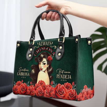 Always CHINGONA - Personalized Custom Leather Handbag - ME067_HB