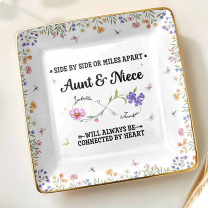 Side By Side Or Miles Apart, Aunt & Niece Connected By Heart, Flowers and Butterflies