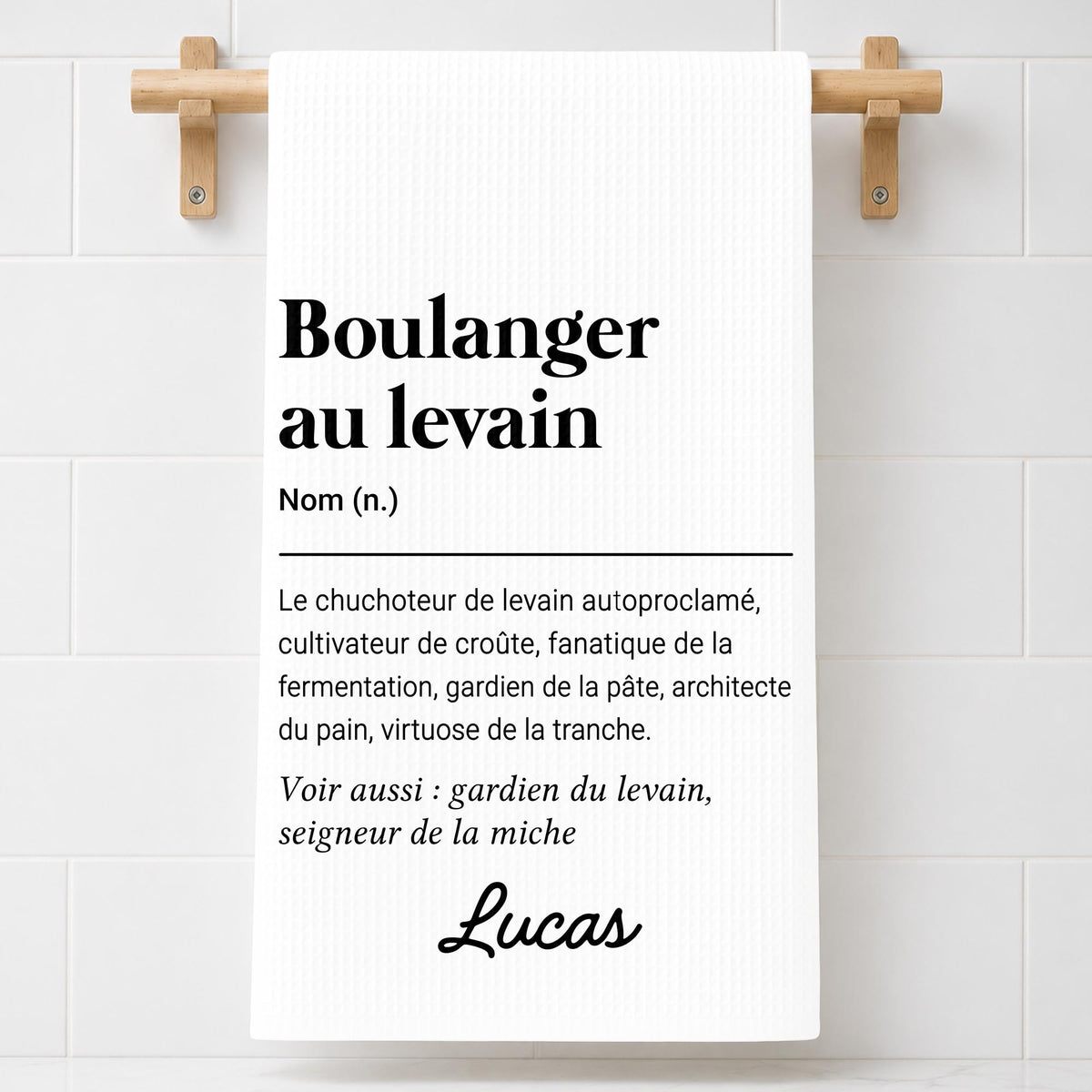 Boulangère Au Levain Sourdough Baker Dictionary Definition Typography - Personalized Kitchen Towel - BAKE074_TOWL